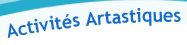 Activit&eacute;s Artastiques 