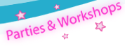 Parties & Workshops