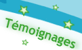 temoignages